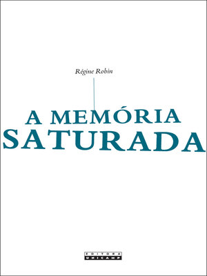 cover image of A memória saturada